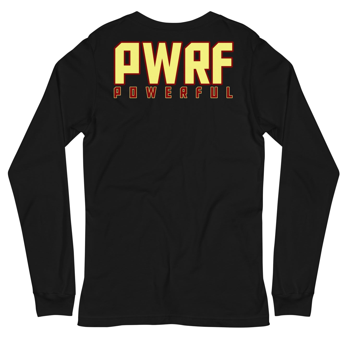 Unisex PWRF POWERFUL Long Sleeve Tee