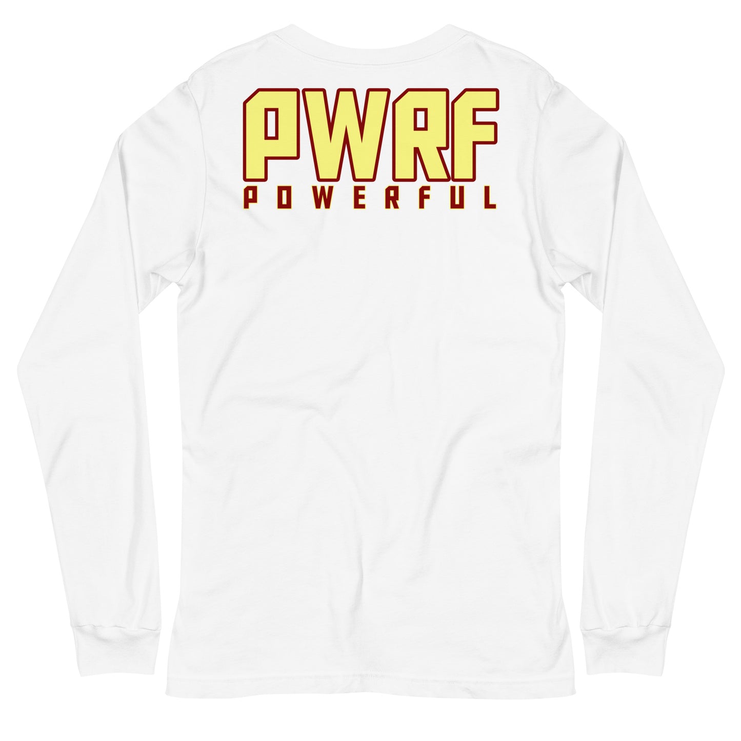 Unisex PWRF POWERFUL Long Sleeve Tee